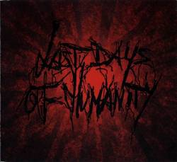 Last Days Of Humanity : Rest in Gore